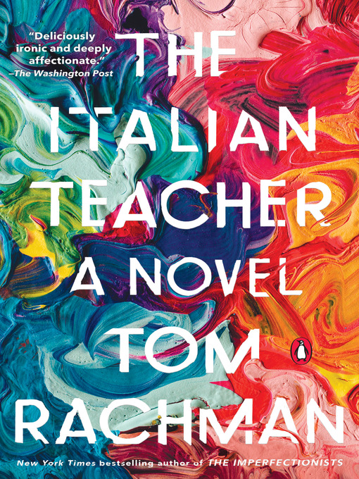 Title details for The Italian Teacher by Tom Rachman - Wait list